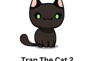 Trap the Cat 2
