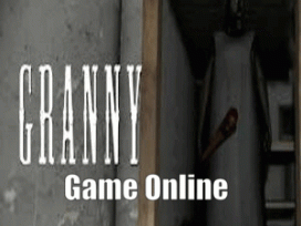 Granny Game Online