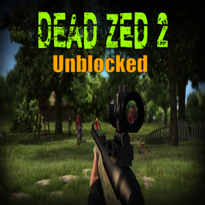 Dead Zed 2 Unblocked