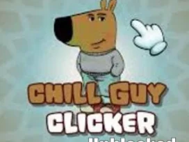 Chill Guy Clicker Unblocked
