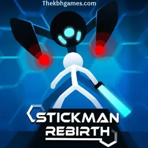 Stickman Rebirth